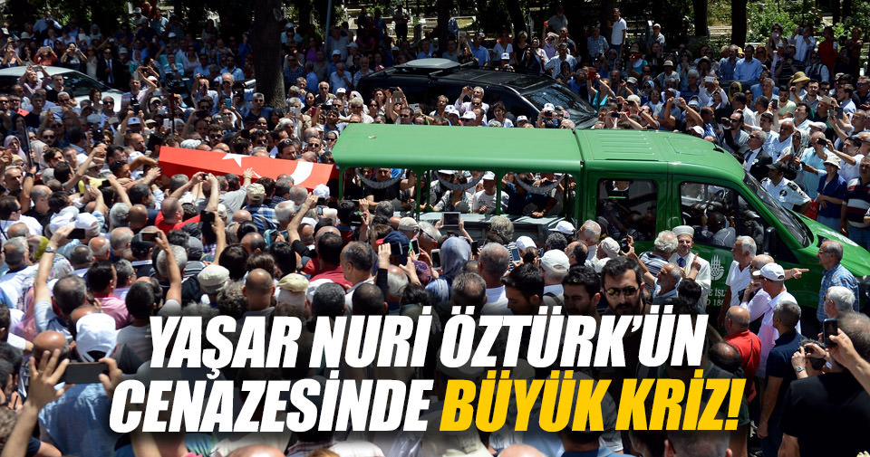 Yaşar Nuri Öztürk son yolculuğuna uğurlandı