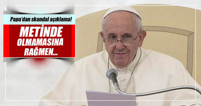 Papa Ermenistan’da da “soykırım” dedi