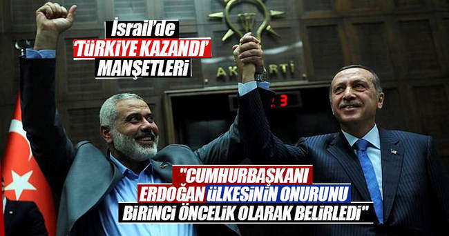 İsrail basını: Türkiye zafer kazandı