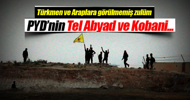 ’PYD, Türkmen ve Araplara insani yardıma izin vermiyor’