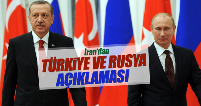 İran’dan Türkiye ve Rusya açıklaması