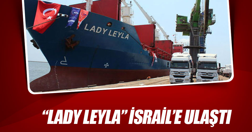 Gazze’ye yardım gemisi İsrail’e ulaştı