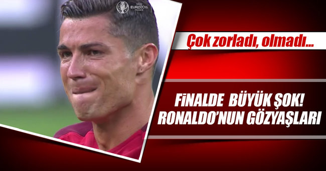 Ronaldo’nun gözyaşları! Finalde sakatlandı...
