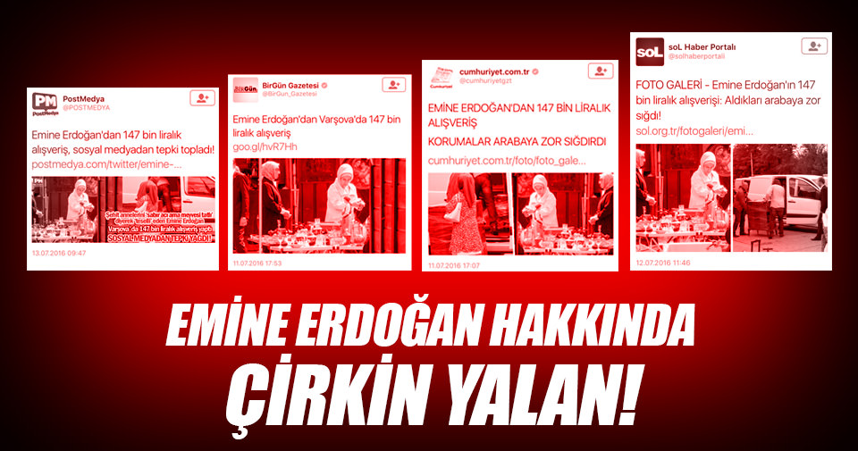 Emine Erdoğan hakkında çirkin yalan