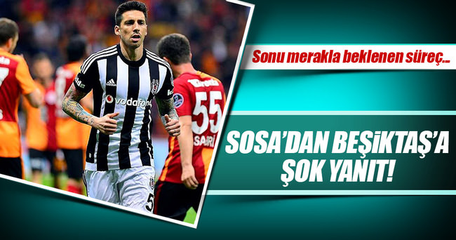 Sosa’dan Beşiktaş’a ’hayır’ cevabı!