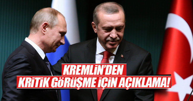 Kremlin, Erdoğan ile Putin görüşmesi için tarih verdi