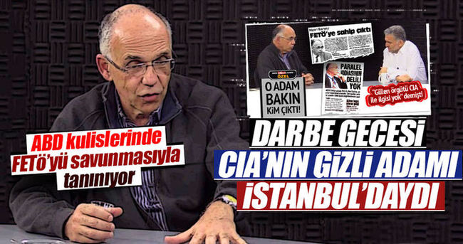 CIA’nın gizli adamı İstanbul’daydı