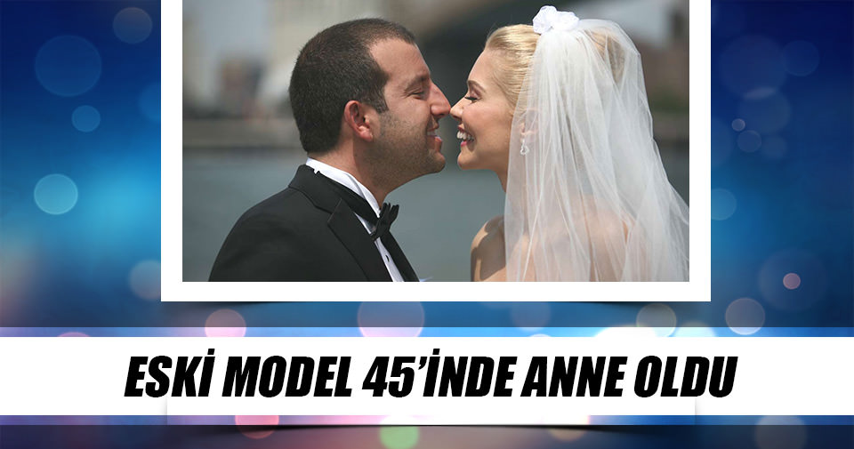 didem uzel 45 inde anne oldu son dakika magazin haberleri