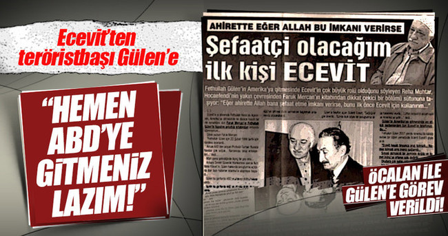 Bülent Ecevit Fetullah Gülen’e nasıl yol gösterdi?