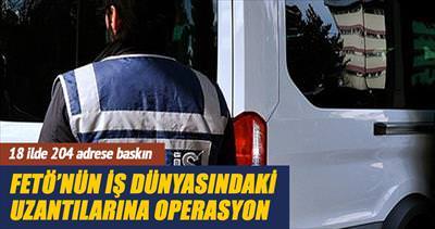 187 işadamına FETÖ operasyonu