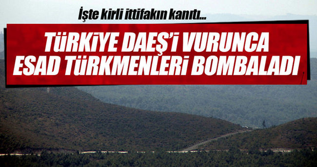 İşte kirli ittifakın kanıtı! Esad Türkmendağı’nı bombalıyor