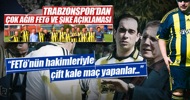 Trabzonspor’dan sert FETÖ ve şike açıklaması