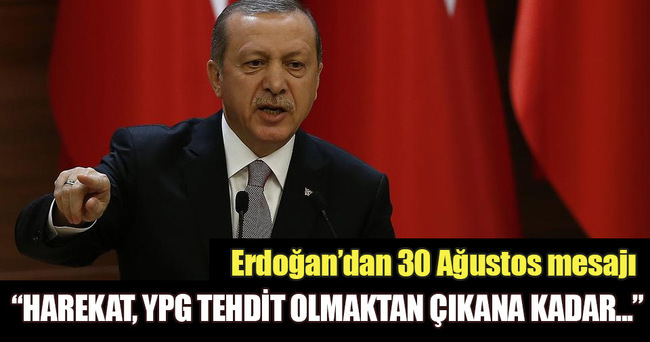 Cumhurbaşkanı Erdoğan’dan Cerablus mesajı
