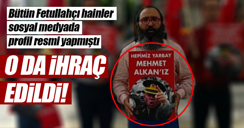 Yarbay Mehmet Alkan ihraç edildi - Son Dakika Haberler