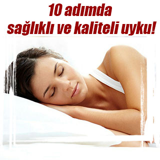 10 adımda sağlıklı ve kaliteli uyku