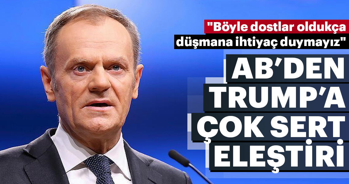 AB'den Trump'a çok sert eleştiri AB'den Trump'a çok sert eleştiri
