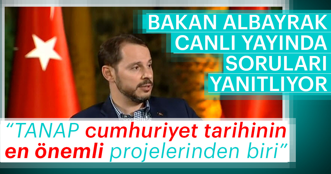 Enerji ve Tabii Kaynaklar Bakanı Berat Albayrak konuşuyor Enerji ve Tabii Kaynaklar Bakanı Berat Albayrak konuşuyor