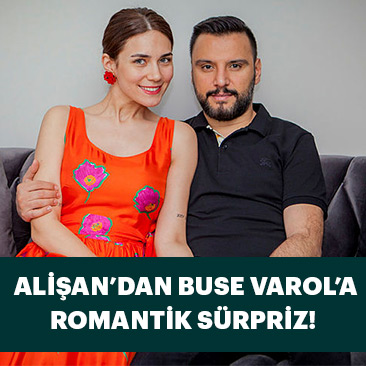 Alişan dan Buse Varol a romantik sürpriz