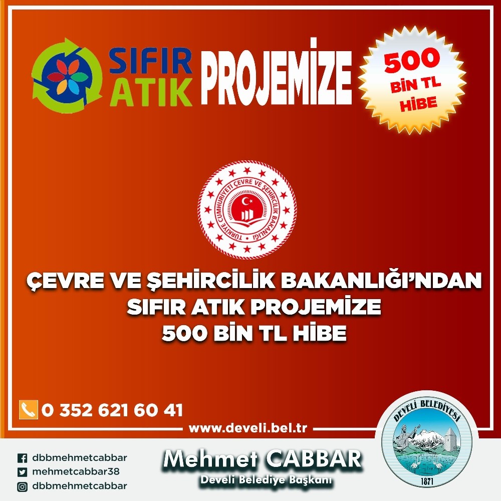 cevre ve sehircilik bakanligi ndan develi belediyesi ne 600 bin tl sifir atik hibesi kayseri haberleri