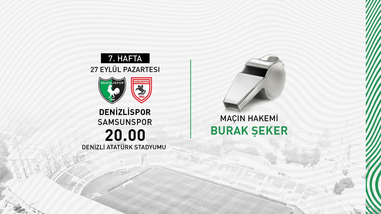 Denizlispor, Samsunspor maçını Burak Şeker’in yönetecek #denizli