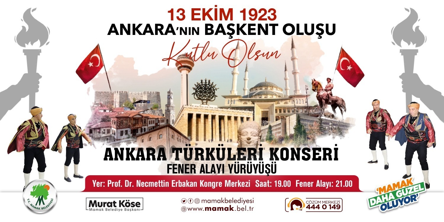 Ankara’nın Başkent oluşu görkemli bir törenle kutlanacak #ankara