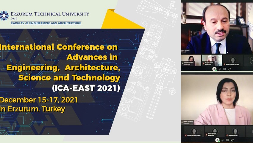 ETÜ’de Uluslararası Mühendislik, Mimarlık, Bilim ve Teknolojideki Gelişmeler konferansı #erzurum