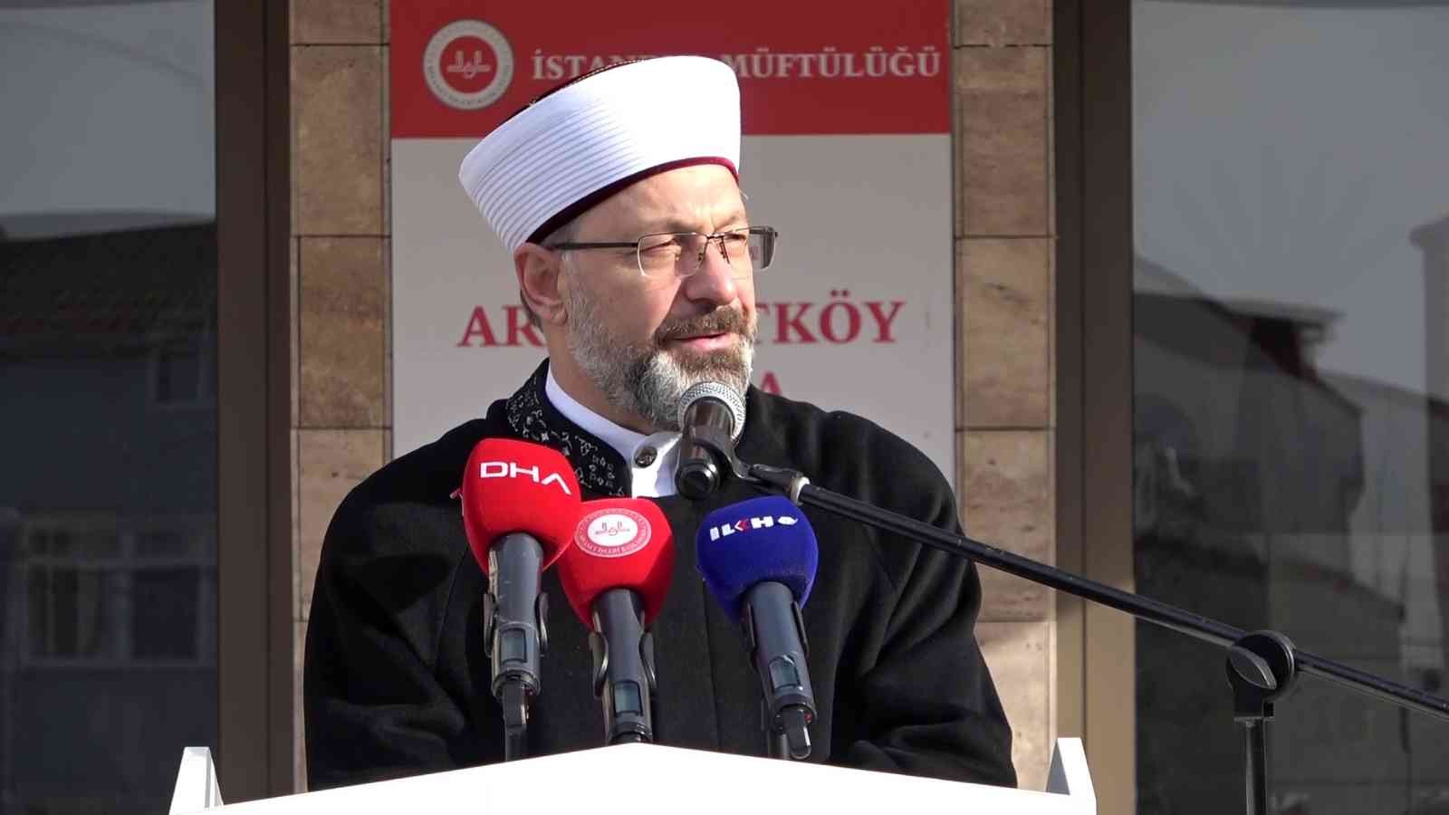 Diyanet İşleri Başkanı Ali Erbaş Arnavutköy’de Kur’an Kursu açılışına katıldı #istanbul