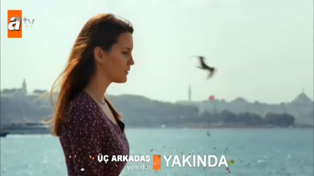Üç Arkadaş yeni fragman!