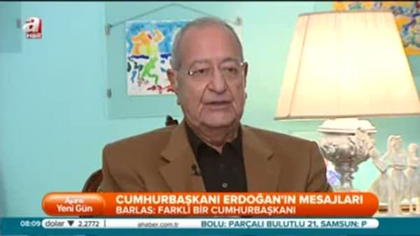 Barlas: Erdoğan farklı bir Cumhurbaşkanı