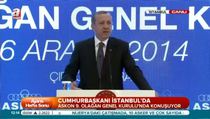 Erdoğan: Ben alışılmış Cumhurbaşkanı değilim