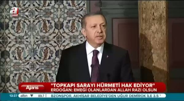 Erdoğan: Topkapı Sarayı'nı korumak görevimizdir