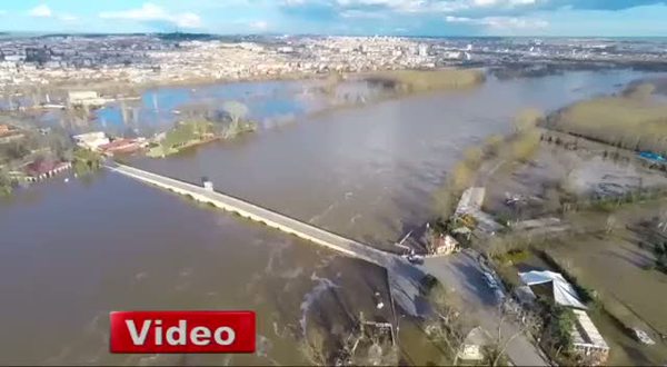 Edirne’deki sel baskını havadan böyle görüntülendi