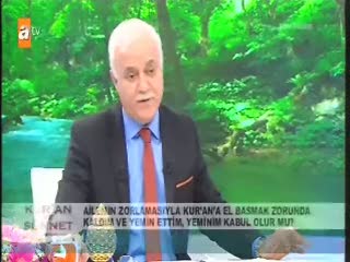 Zorla Kuran-ı Kerim'e el bastım