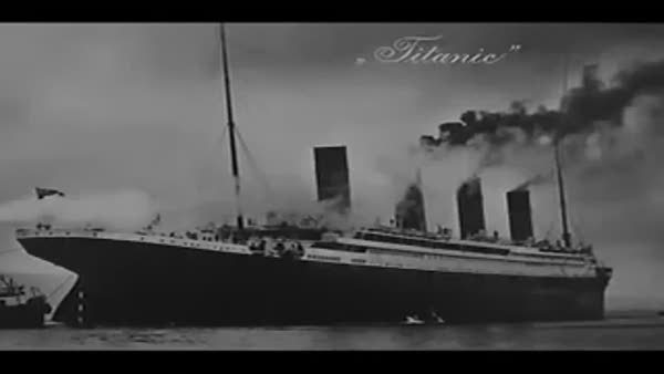 Titanic'in 1912 yılına ait görüntüleri