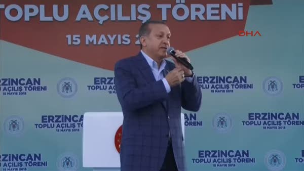 Cumhurbaşkanı Erdoğan Erzincan'da konuştu