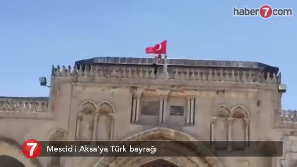 Mescid-i Aksa'ya Türk bayrağı astılar