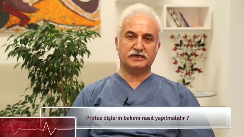 Protez dişlerin bakımı nasıl yapılmalıdır?