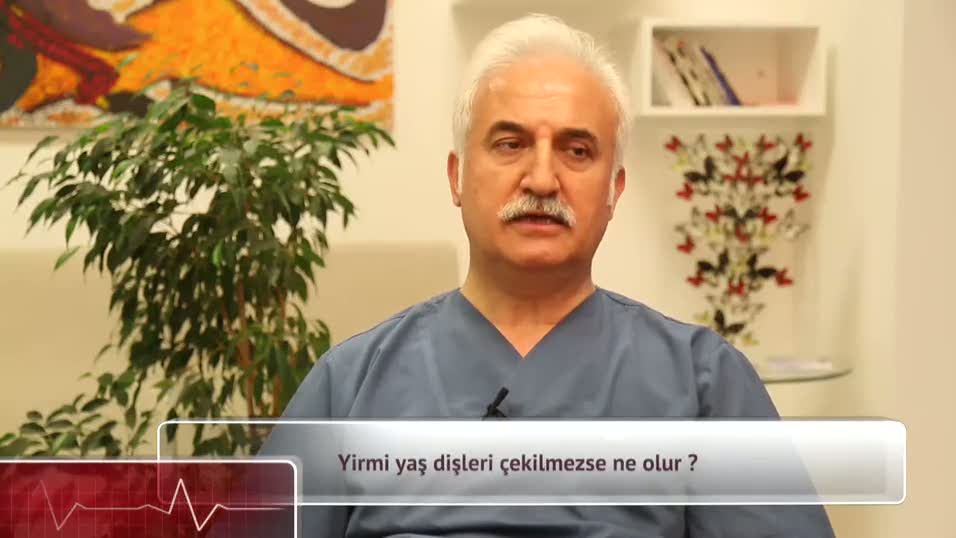 Yirmi yaş dişleri çekilmezse ne olur?