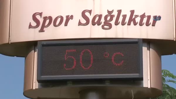 Adana'da termometreler 50 dereceyi gösterdi