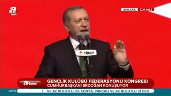 Cumhurbaşkanı Erdoğan'ın TÜGEF konuşması