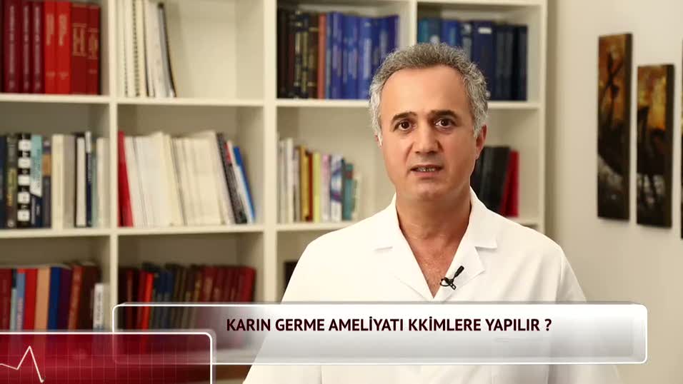 Karın germe ameliyatı kimlere yapılır?