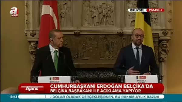 Cumhurbaşkanı Erdoğan, Belçika Başbakanı Michel ile basın toplantısı düzenledi