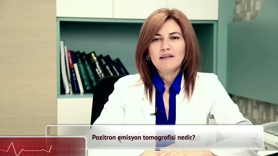 Pozitron emisyon tomogrofisi nedir?