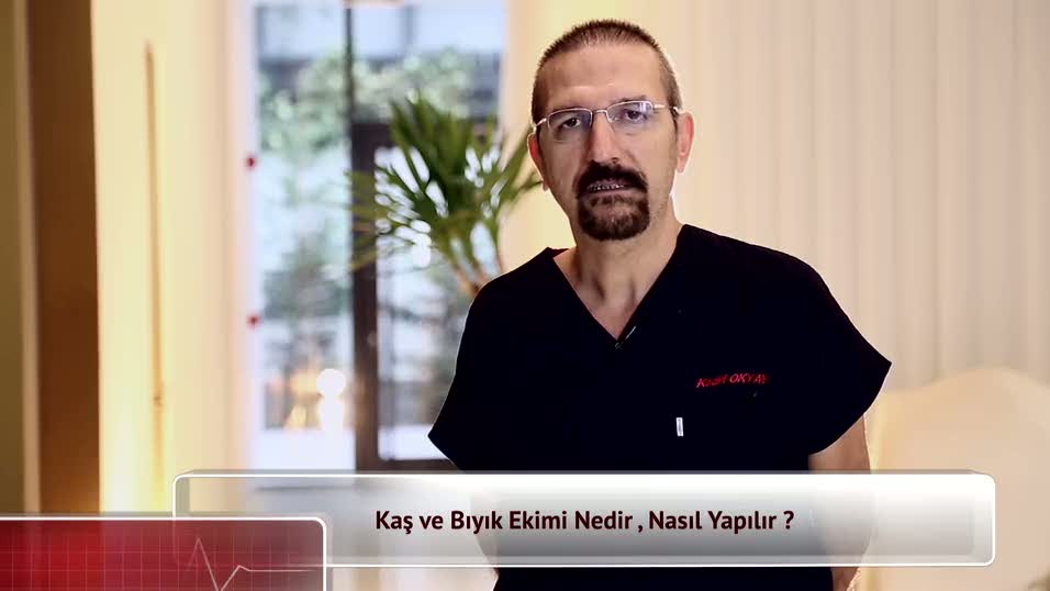 Kaş ve bıyık ekimi nedir? Kaş ve bıyık ekimi nasıl yapılır?