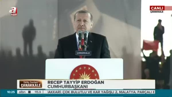 Cumhurbaşkanı Recep Tayyip Erdoğan Çanakkale'de konuştu