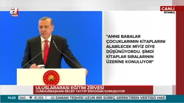 Cumhurbaşkanı Erdoğan Uluslararası Eğitim Zirvesi'nde konuştu