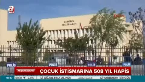 İstismara 508 yıl ceza