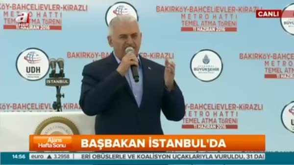 Başbakan Yıldırım, Bakırköy-Bahçelievler-Kirazlı metro hattının temel atma töreninde konuştu