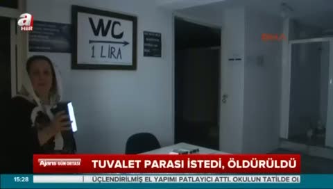 1 liralık tuvalet parası yüzünden öldürüldü