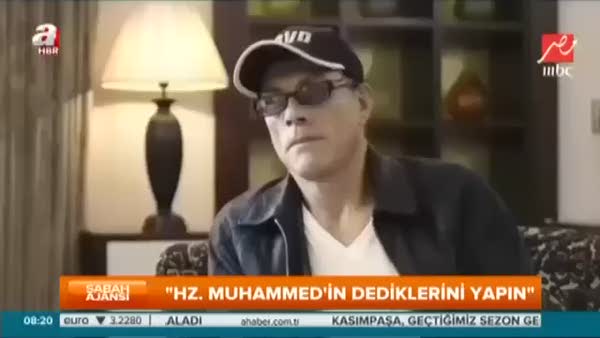 Jean-Claude Van Damme: Hz. Muhammed'in dediklerini yapın